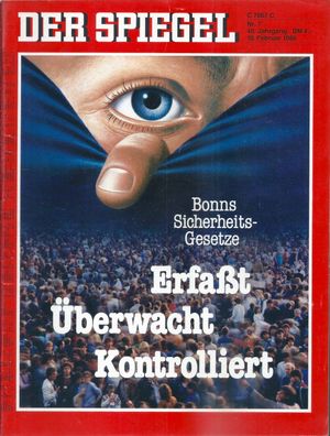 Der Spiegel Nr. 7 / 1986 - Bonns Sicherheits-Gesetze Erfaßt Überwacht Kontrolliert