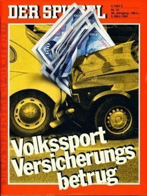 Der Spiegel Nr. 10 / 1984 - Volkssport Versicherungsbetrug