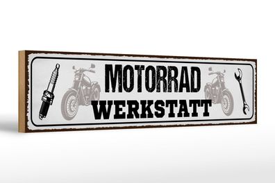 Holzschild Spruch 46x10 cm Motorrad Werkstatt Werkzeug Deko Schild wooden sign