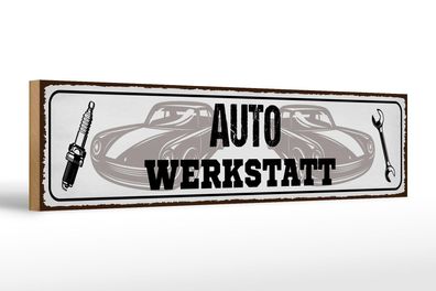 Holzschild Spruch 46x10 cm Auto Werkstatt Werkzeug Deko Schild wooden sign