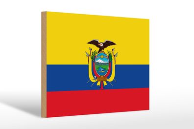 Holzschild Flagge Ecuadors 30x20 cm Flag of Ecuador Deko Schild wooden sign