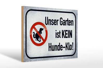 Holzschild Hinweis 30x20 cm unser Garten kein Hunde-Klo Deko Schild wooden sign