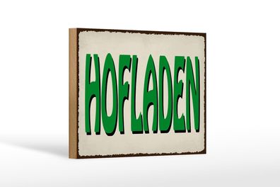 Holzschild Hinweis 18x12 cm Hofladen Verkauf Holz Deko Schild wooden sign