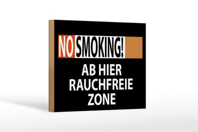 Holzschild Hinweis 18x12 cm No Smoking Rauchfreie Zone Deko Schild wooden sign
