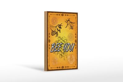 Holzschild Hinweis 12x18 cm Bee you Biene Honig Imkerei Deko Schild wooden sign