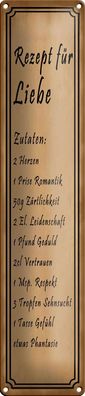 Blechschild Spruch 10x46 cm Rezept für Liebe Tüte 2 Herzen Deko Schild tin sign