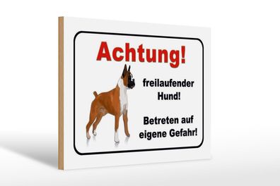 Holzschild Hinweis 30x20 cm Achtung freilaufender Hund Deko Schild wooden sign