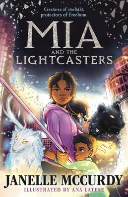 Mia and the Lightcasters: Umbra Tales 1 (The Umbra Tales), Janelle McCurdy