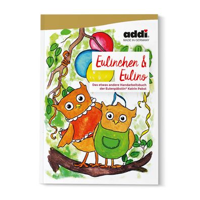 addi - 872-0 Eulinchen & Eulino oder 870-0 Horsti - Häkelgeschichten für Kinder