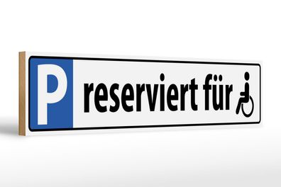 Holzschild Parken 46x10cm Parkplatzschild reserviert für Deko Schild wooden sign