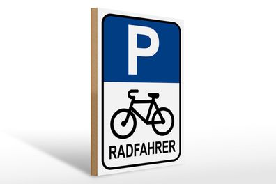 Holzschild Parken 30x40 cm Parkplatz Radfahrer Holz Deko Schild wooden sign