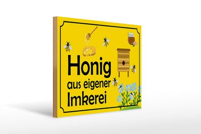Holzschild Hinweis 40x30 cm Honig aus eigener Imkerei Deko Schild wooden sign