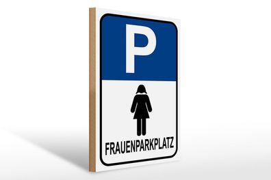 Holzschild Parken 30x40 cm Frauen Parkplatz Holz Deko Schild wooden sign