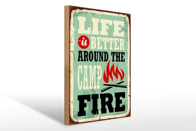 Holzschild Retro 30x40 cm Camping campfire life is better Schild wooden sign