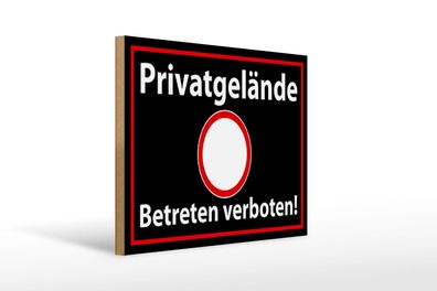 Holzschild Hinweis 40x30 cm Privatgelände schwarzes Geschenk Schild wooden sign