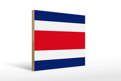 Holzschild Flagge Costa Ricas 40x30 cm Flag of Costa Rica Schild wooden sign