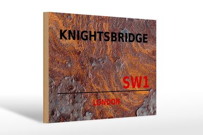 Holzschild London 30x20cm Knightsbridge SW1 Holz Deko Schild wooden sign