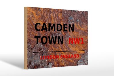 Holzschild London 30x20 cm England Camden Town NW1 Holz Deko Schild wooden sign