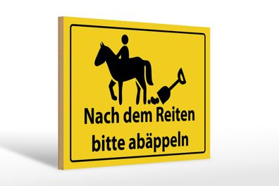 Holzschild Hinweis 30x20 cm Nach Reiten bitte abäppel Deko Schild wooden sign