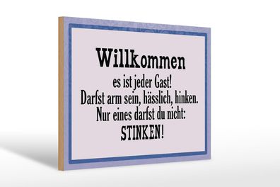 Holzschild Spruch 30x20 cm Willkommen es ist jeder Gast Deko Schild wooden sign