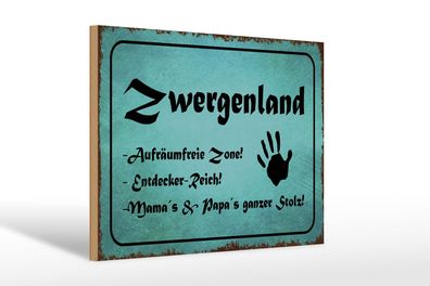 Holzschild Zwergenland 30x20 cm Aufräumfreie Zone Reich Deko Schild wooden sign
