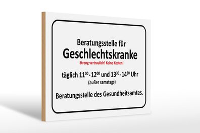 Holzschild Hinweis 30x20 cm Beratungsstelle Geschlechtskranke Schild wooden sign