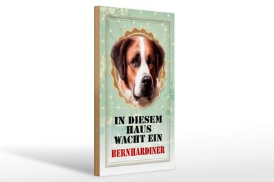 Holzschild Hund 20x30 cm in diesem Haus wacht Bernhardiner Deko Schild wooden sign