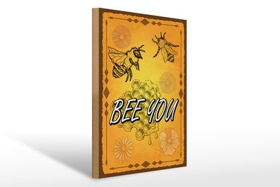 Holzschild Hinweis 30x40 cm Bee you Biene Honig Imkerei Deko Schild wooden sign