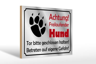 Holzschild Hinweis 30x20 cm Achtung Freilaufender Hund Gefahr Schild wooden sign