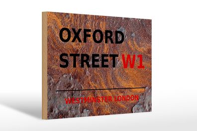 Holzschild London 30x20cm Westminster Oxford Street W1 Deko Schild wooden sign