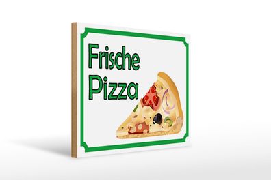 Holzschild Hinweis 40x30 cm frische Pizza Verkauf Holz Deko Schild wooden sign