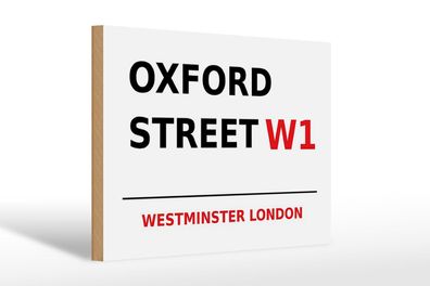 Holzschild London 30x20 cm Westminster Oxford Street W1 Deko Schild wooden sign