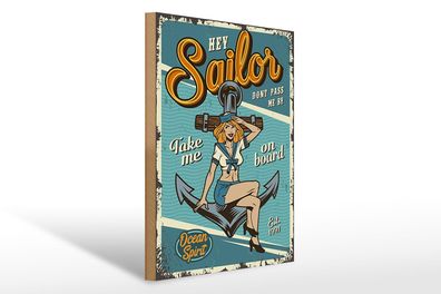 Holzschild Retro 30x40 cm Pinup hey Sailor Ocean spirit See Schild wooden sign
