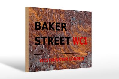 Holzschild London 30x20cm Street Baker street WC1 Deko Schild wooden sign