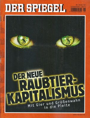 Der Spiegel Nr. 28 / 2002 - Der neue Raubtier-Kapitalismus.