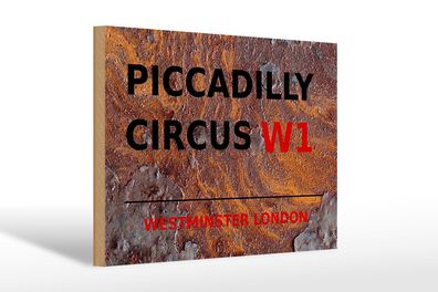 Holzschild London 30x20 cm Westminster Piccadilly Circus W1 Deko Schild wooden sign