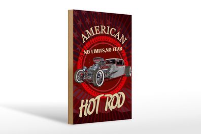Holzschild American 20x30 cm hot rod Auto no limits no fear Deko Schild wooden sign