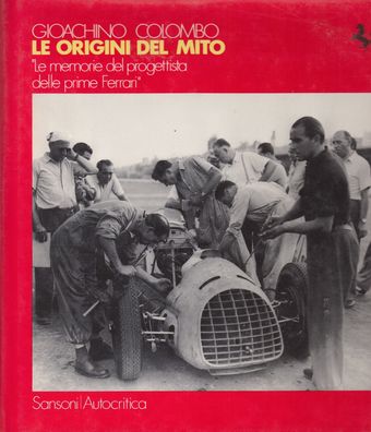 Le Origini del Mito - Ferrari