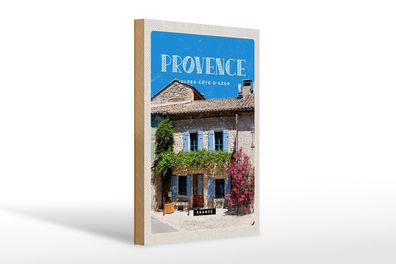 Holzschild Reise 20x30 cm Provence alpes-sote d´azur Altstadt Schild wooden sign