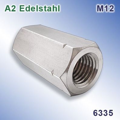 Gewindemuffen M12 Sechskant A2 Edelstahl Hexagon Coupler Nuts Stainless Steel 304