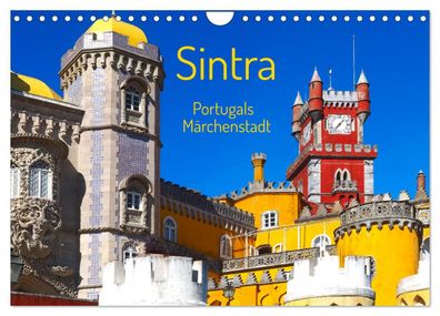 Sintra - Portugals Märchenstadt 2023 Wandkalender