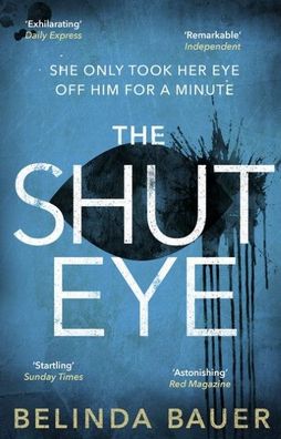 The Shut Eye: The exhilarating crime novel from the Sunday Times bestsellin ...