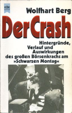 Wolfhart Berg: Der Crash (1988) Heyne 6985