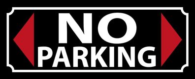 Blechschild Hinweis 27x10 cm No Parking Parken Parkplatz Deko Schild tin sign