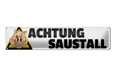 Blechschild Hinweis 46x10 cm Achtung Saustall Schwein Metall Deko tin sign