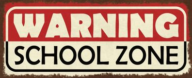 Blechschild Hinweis 27x10 cm Warning school Zone Schule Deko Schild tin sign