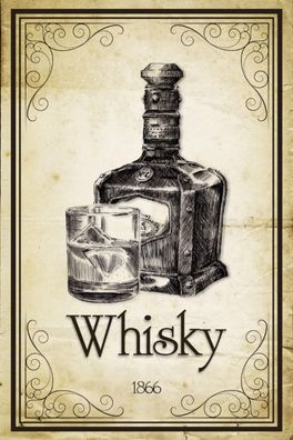 Blechschild Alkohol 20x30 cm 1866 Whisky Retro Metall Deko Schild tin sign