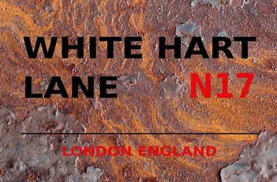 Blechschild London 30x20cm England White Hart Lane N17 Rost Deko Schild tin sign