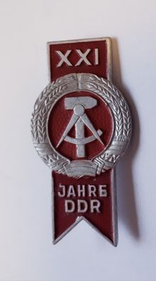 DDR Abzeichen XXI. Jahre DDR