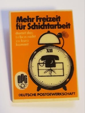 DDR Abzeichen Anstecker Mehr Freizeit für Schichtarbeit-Deutsche Postgewerkschaft